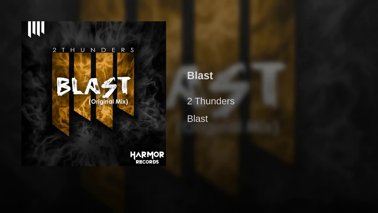Watch 2 Thunders - Blast (Original Mix) on YouTube Watch 2 Thunders - Blast (Original Mix) on YouTube