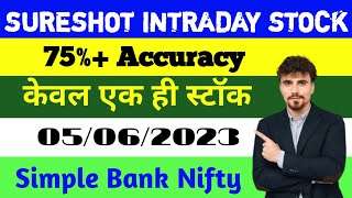 Best Intraday Stocks for Tomorrow | 05 June 2023 | Intraday Trading with Guaranteed Stocks