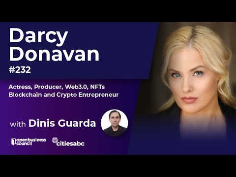 Darcy Donavan, Actress, Producer, Web3.0, NFTs Blockchain and Crypto Entrepreneur