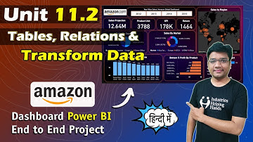 11.2 Analysing Tables & Relations in Power BI | Data Analyst Lecture for Beginner | Nishant Bhaiya