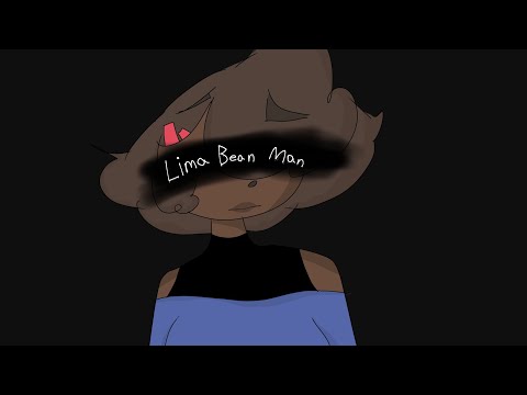 LIMA BEAN MAN | OC animation