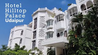 Hotel Hilltop Palace
