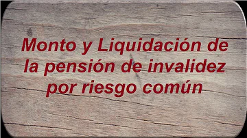 ¿Cuánto es el monto de la pensión de invalidez?