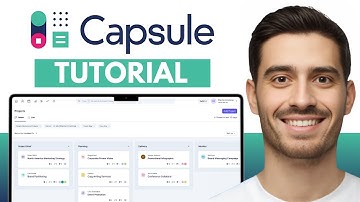 Capsule CRM Tutorial (2025) | How to Use Capsule CRM