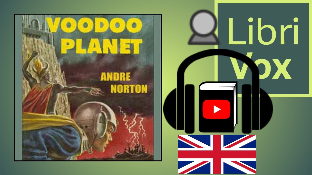 Voodoo Planet by Andre NORTON read by Mark Nelson | Full Audio Book