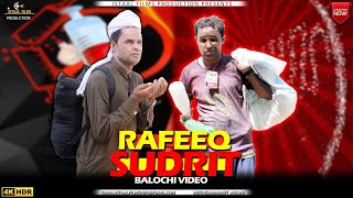 Rafeeq Sudrit | Balochi Family Video | Episode 380 | 2023 #basitaskani #rafeeqbaloch
