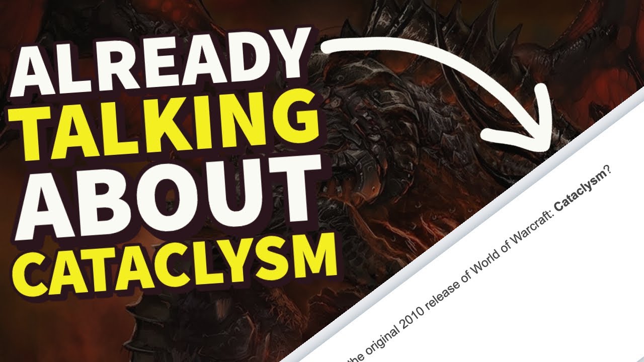 HUGE Cataclysm Classic Info - Scaling raids, Mythic plus, talent rework and  more!!! 