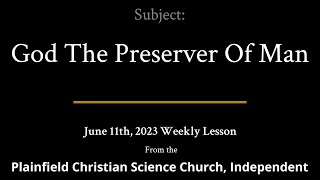 June 11th, 2023 Weekly Lesson — God The Preserver Of Man