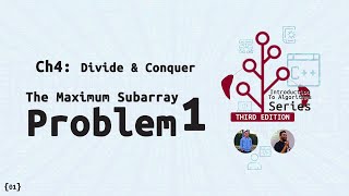 Ch4: Divide & Conquer | Maximum Subarray Problem Part 1