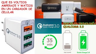 Capacitación Cargadores de celular | Voltios Amperios Watios | Tecnología Qualcomm Quick Charge 3.0