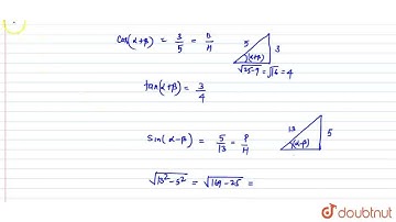 If cos(alpha+beta)=(3)/(5) \n sin(alpha-beta)=(5)/(13) and 0lt alpha, beta lt (pi)/(4) then tan...