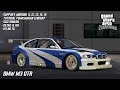 SHARE MOD BMW M3 GTR NFS MOST WANTED - GTA SA ANDROID