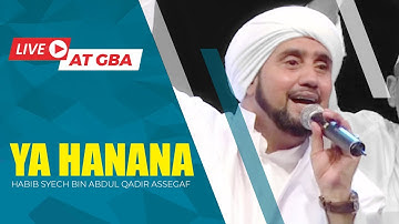 Ya Hanana - Habib Syech Bin Abdul Qadir Live in Malaysia