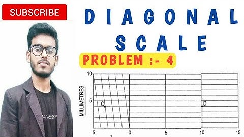 Diagonal scale in engineering drawing (problem:-4)