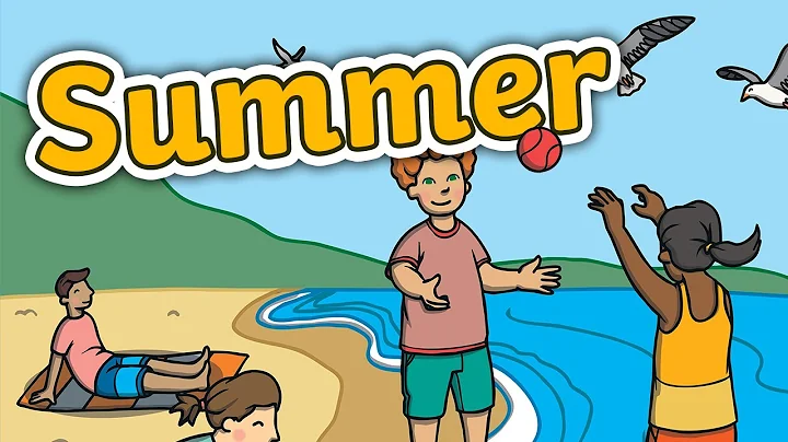 Seasons for Kids: All About Summer | Summer Season for Kids - DayDayNews