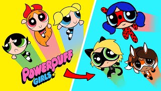 🌟The Powerpuff Girls in style Miraculous Ladybug 🐞 My draw Arts! 2024