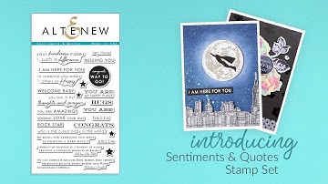 Altenew Stamps Intro - Sentiments & Quotes