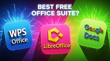 WPS Office vs LibreOffice vs Google Docs: Best Free Office Suite?