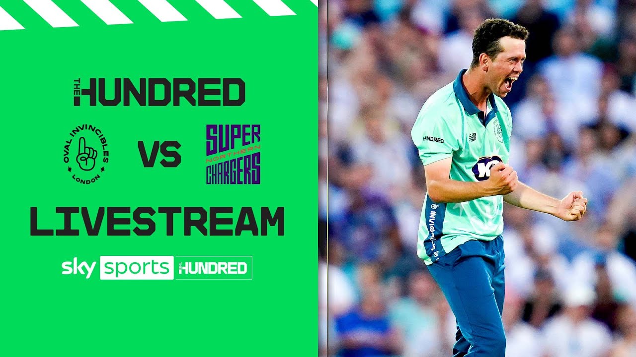 FREE STREAM The Hundred LIVE! Invincibles v Superchargers Cricket News Sky Sports