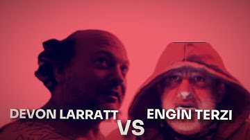 DEVON LARRATT VS ENGIN TERZI!
