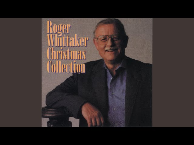 Roger Whittaker - Christmas Time Is Here Again