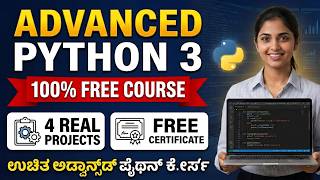 Free Advanced Python 3 Course 🔥 Certificate | 6 Hours | Projects & AI Assistance | Kannada