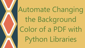 Automate Changing the Background Color of a PDF with Python Libraries