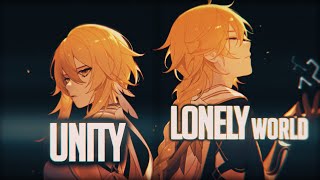 Nightcore → Unity x Lonely World // SV