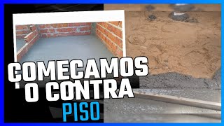 COMEÇAMOS O CONTRA PISO / DIARIO DA OBRA PARTE 3