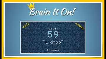 Brain It On! Level 59 One Shape "L drop" by nagmok unlisted