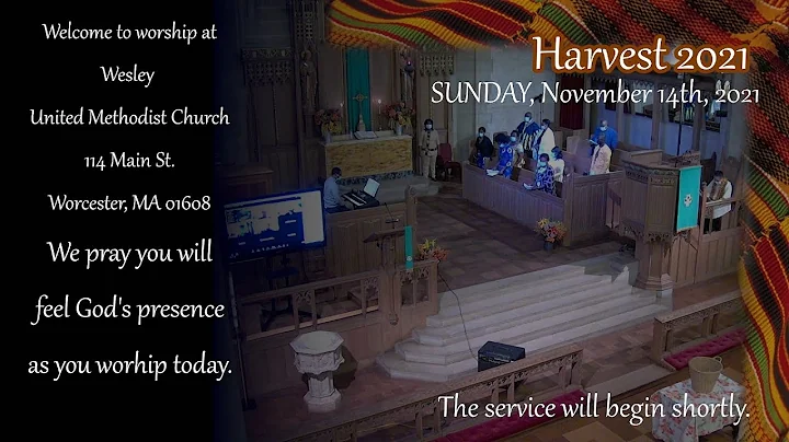 Wesley UMC Worcester HARVEST Sunday 2021 11 14.