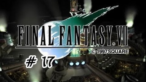 Final Fantasy VII :: Ep 17 :: Mythril Mines