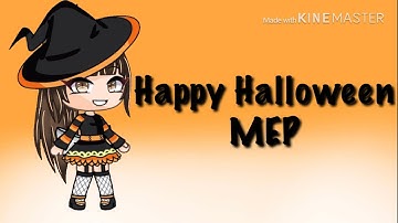 Happy Halloween | Mep | Read Description | OPEN