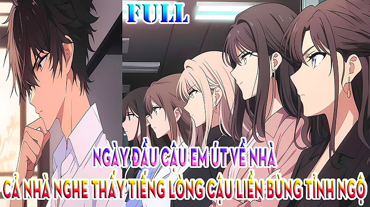 NGÀY ĐẦU CẬU EM ÚT VỀ NHÀ, CẢ NHÀ NGHE THẤY TIẾNG LÒNG CẬU LIỀN BỪNG TỈNH NGỘ | FULL