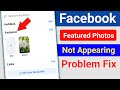 Fix Facebook Featured Photos Not Showing 📸