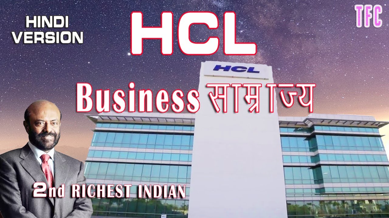 hcl-business-empire-in-hindi-shiv-nadar-2nd-richest-indian-how
