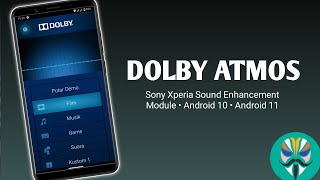 Module Magisk Terbaik - Sony Xperia Sound Enhancement With Dolby Atmos