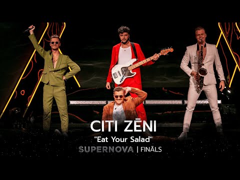 Citi z?ni "Eat Your Salad" | Supernova2022 FIN?LS
