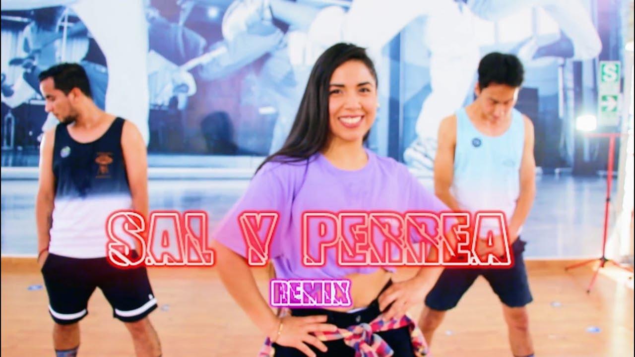 Sal Y Perrea Remix Sech Daddy Yankee J Balvin Coreograf a Baile Fitness YouTube