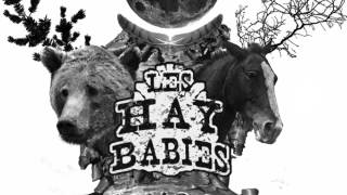 Les Hay Babies - Horse On Fire chords