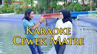 Karaoke Cewek Matre - Musik Tapsel Madina