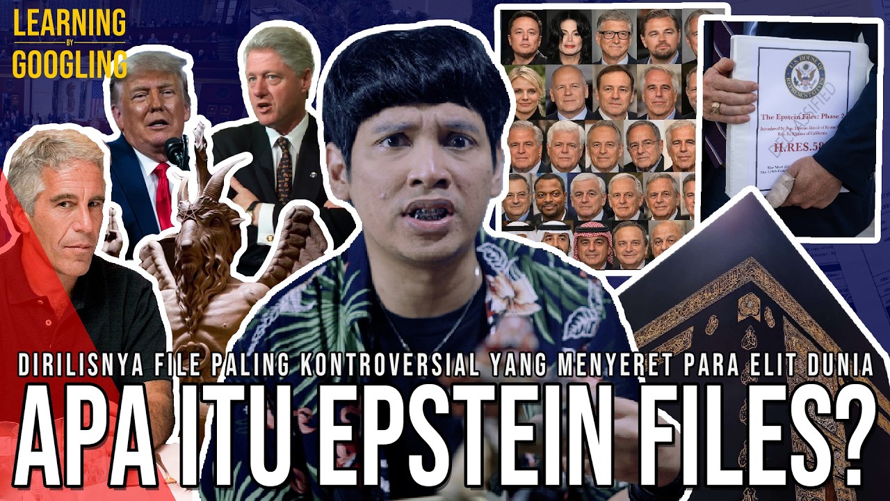 Apa Itu EPSTEIN FILES? Ungkap LINGKARAN GELAP Elite Dunia! Publik Tak Berdaya? | LearningByGoogling