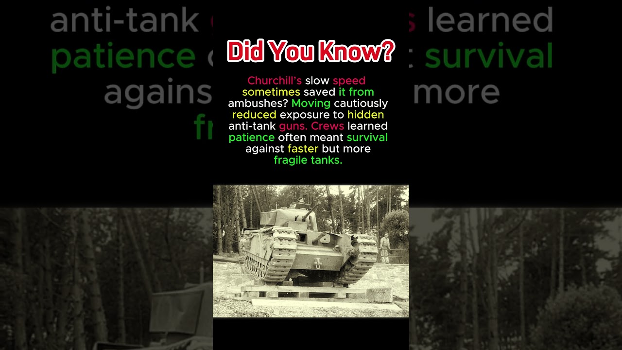 Why Churchill Tank Improved Over Time 