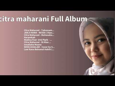 Citra Maharani - Full Album 2023 (Official Music Video)