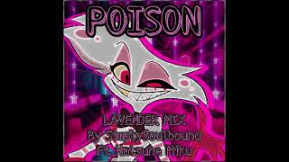 [APRIL FOOLS] Hazbin Hotel - Poison (AAAAAAAA Mix) [Ft. Hatsune Miku)