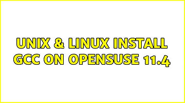 Unix & Linux: Install GCC on OpenSUSE 11.4