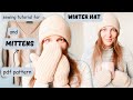 DIY How to Sew Mitten Gloves  and Beanie with Lining ewing tutorial and free pdf pattern