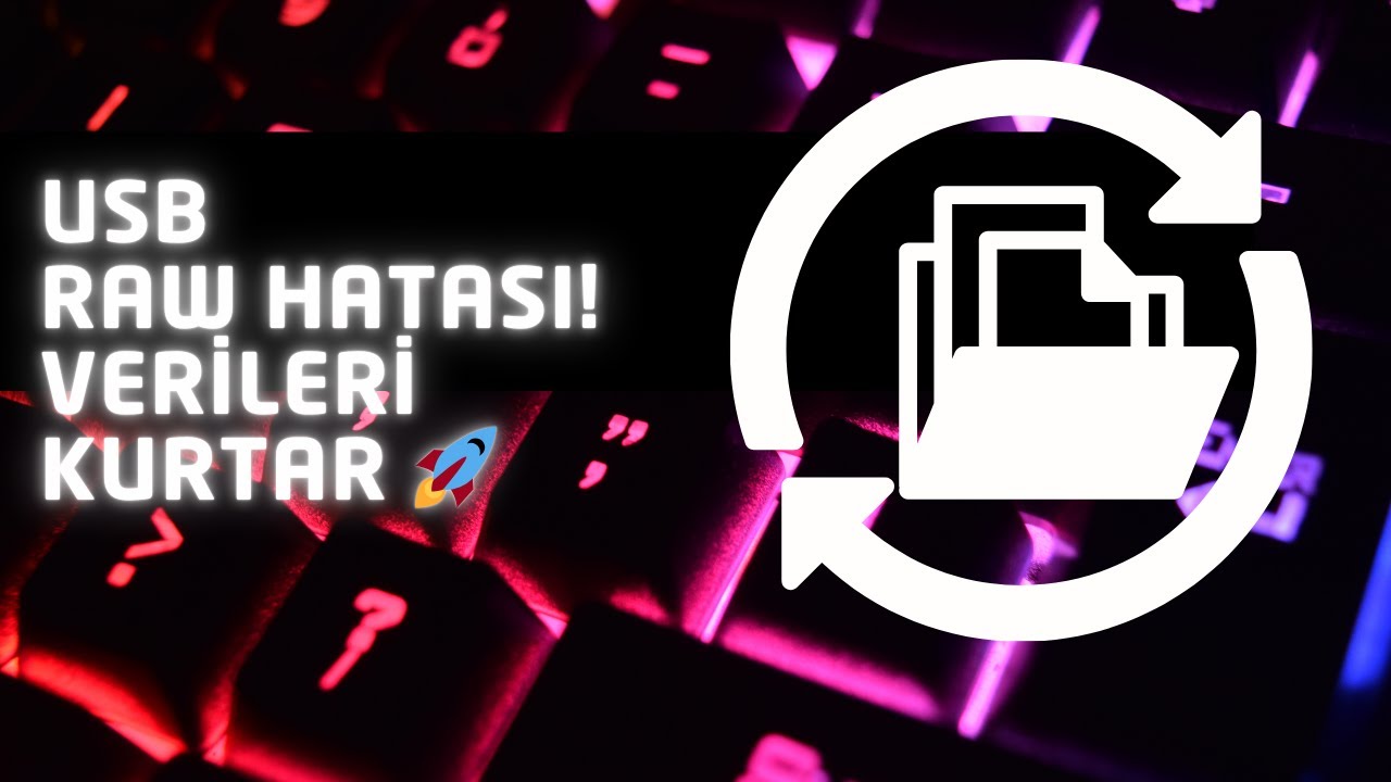 USB Flash Bellek RAW Format Sorunu Çözümü | Veri Kurtarma Rehberi