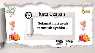 Kata Ucapan Selamat Hari Ayah 2023 || Video Ucapan Hari Ayah 2023