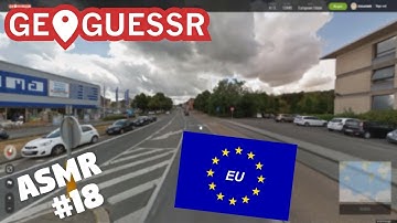 [ASMR] Geoguessr #18 - European Union! (Binaural)